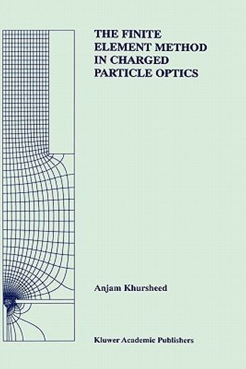 the finite element method in charged particle optics (en Inglés)