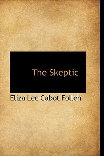 the skeptic