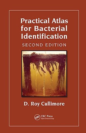 Practical Atlas for Bacterial Identification (en Inglés)