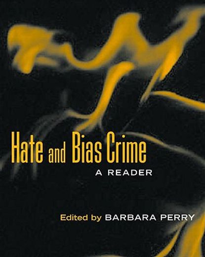 hate and bias crime,a reader