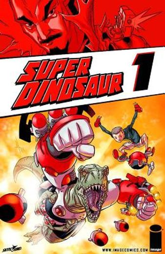 super dinosaur, volume 1