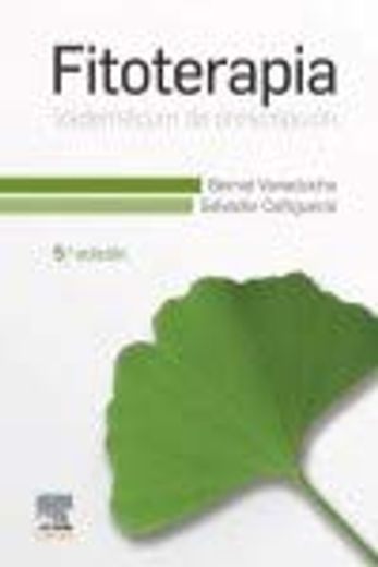 Fitoterapia. Vademécum de Prescripción (5ª Ed. )