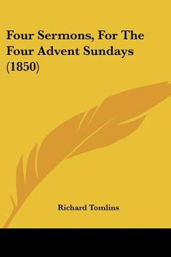 four sermons, for the four advent sunday