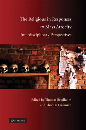 religious in responses to mass atrocity,interdisciplinary perspectives