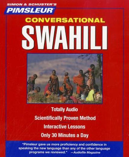 swahili, conversational,learn to speak and understand swahili with pimsleur language programs 16 lessons