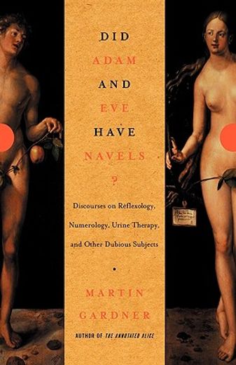 did adam and eve have navels?,debunking pseudoscience (en Inglés)
