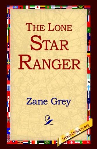 the lone star ranger