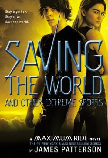 saving the world and other extreme sports (en Inglés)