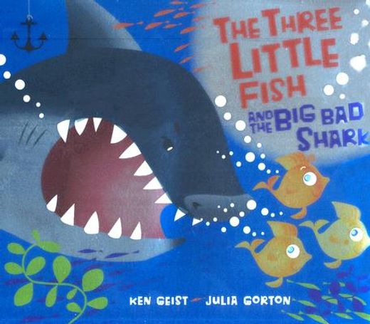 the three little fish and the big bad shark (en Inglés)