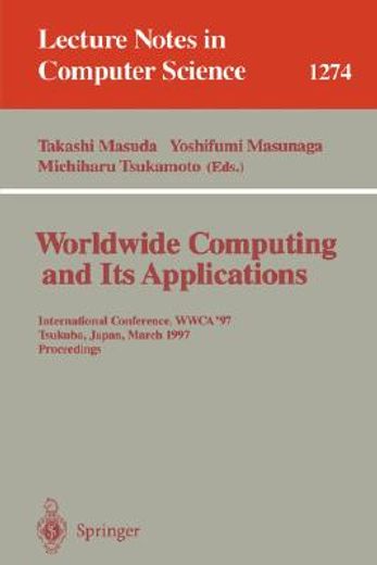 worldwide computing and its applications (en Inglés)