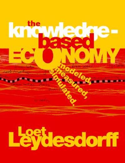 the knowledge-based economy,modeled, measured, simulated