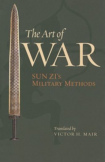 the art of war,sun zi´s military methods (en Inglés)