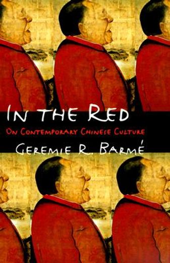 in the red,on contemporary chinese culture