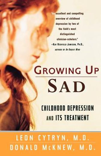 growing up sad,childhood depression and its treatment (en Inglés)