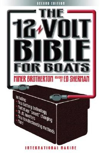 the 12-volt bible for boats (en Inglés)