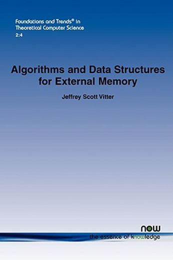 algorithms and data structures for external memory