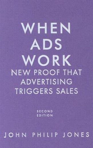 when ads work,new proof that advertising triggers sales