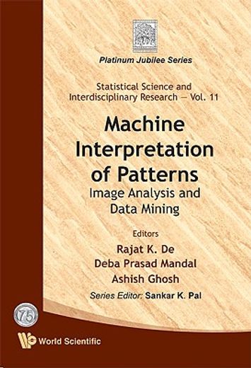 machine interpretation of patterns,image analysis and data mining