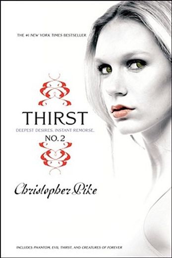 Thirst No. 2: Phantom, Evil Thirst, Creatures of Forever (in English)