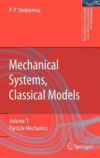 mechanical systems, classical models,particle mechanics