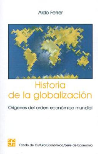 historia de la globalizacion i (in Spanish)