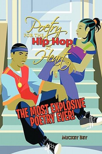poetry for the hip hop at heart (en Inglés)