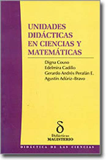 Unidades Didácticas en Ciencias y Matemáticas