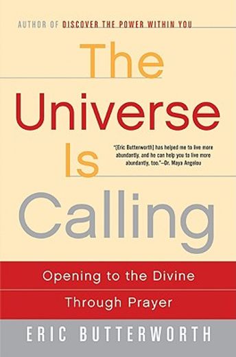 the universe is calling,opening to the divine through prayer