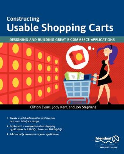 Constructing Usable Shopping Carts: Designing and Building Great E-Commerce Applications (in English)