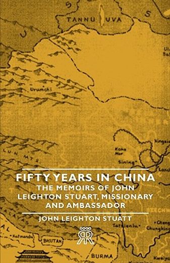 fifty years in china - the memoirs of jo