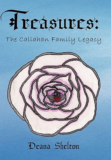 treasures,the callahan family legacy