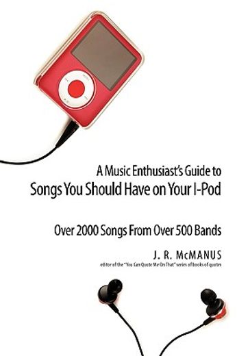 a music enthusiast guide to songs you should have on your i pod