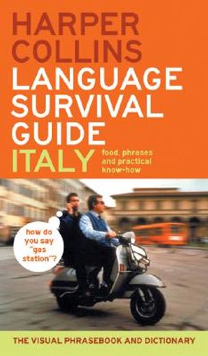 harpercollins italian,language survival guide : the visual phrase book and dictionary