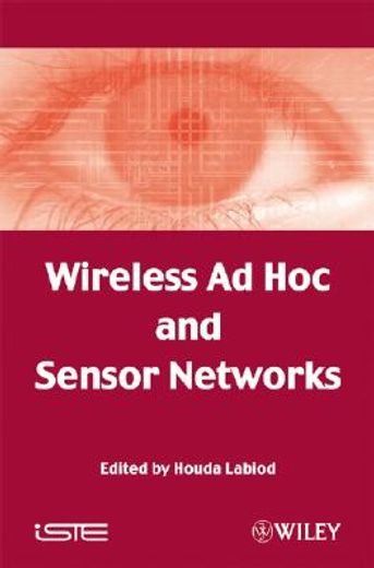 Wireless AD Hoc and Sensor Networks (en Inglés)