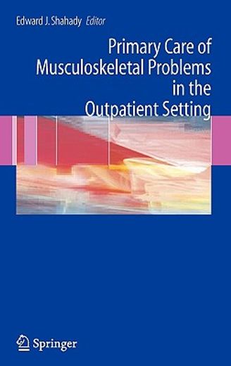 primary care of musculoskeletal problems in the outpatient setting