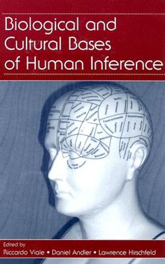 biological and cultural bases of human inference