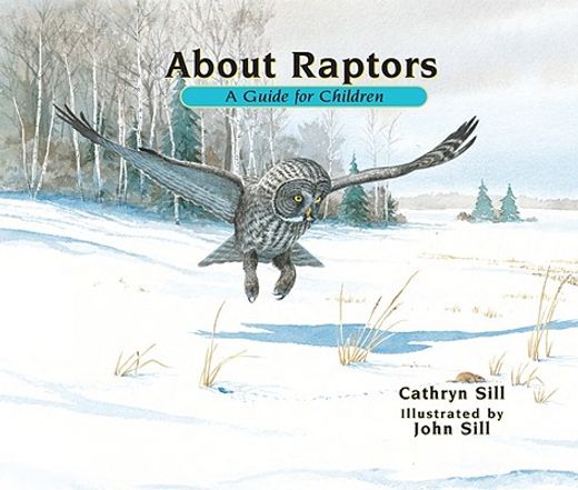 about raptors,a guide for children