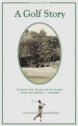 a golf story,bobby jones, augusta national, and the masters tournament