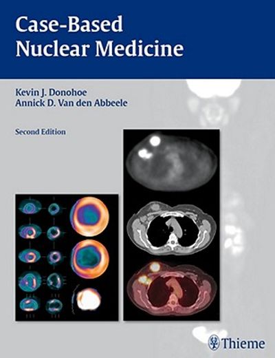 Case-Based Nuclear Medicine (en Inglés)