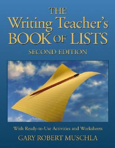 the writing teacher´s book of lists,with ready-to-use activities and worksheets
