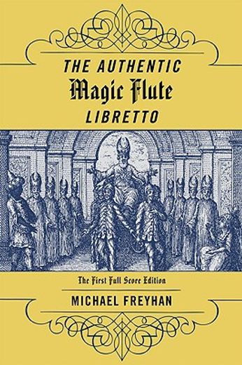 the authentic magic flute libretto,mozart´s autograph or the first full score edition?