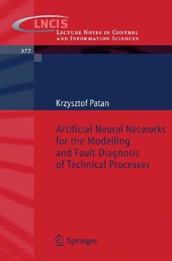 artificial neural networks for the modelling and fault diagnosis of technical processes (en Inglés)