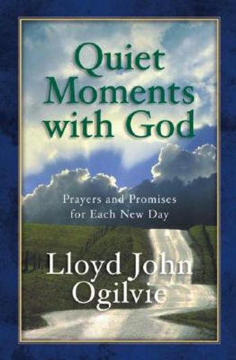 quiet moments with god (en Inglés)