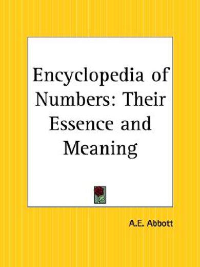 encyclopedia of numbers,their essence and meaning