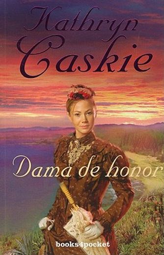 Dama de honor (Books4pocket romántica) (in Spanish)
