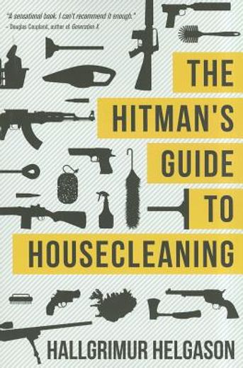 the hitman`s guide to housecleaning (en Inglés)