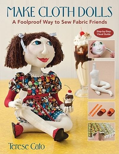 make cloth dolls,a foolproof way to sew fabric friends