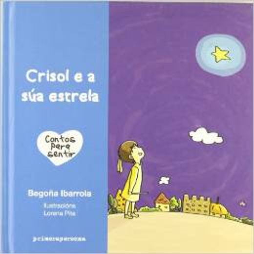 Crisol e a sua estrela (gallego) (en Gallego)