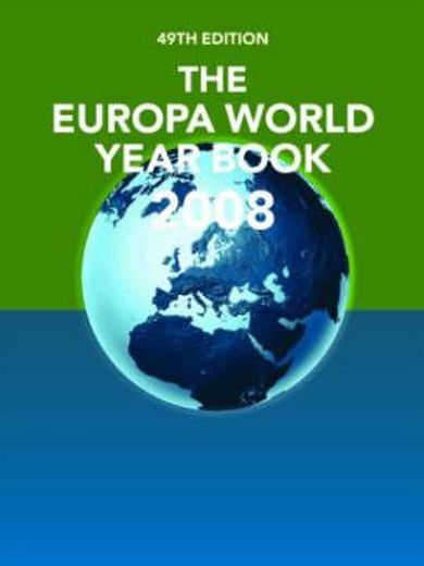 The Europa World Year Book 2008 (in English)