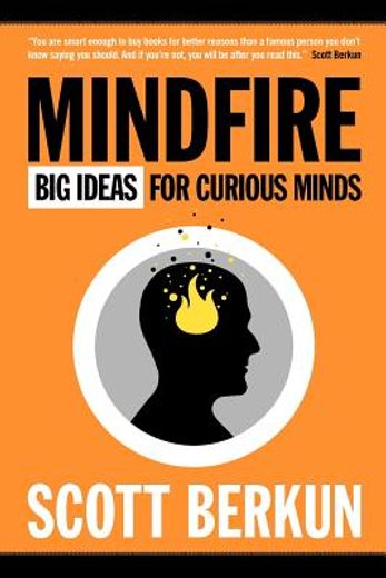 mindfire: big ideas for curious minds (en Inglés)